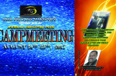 The Process Ministry Annual Cross Over Camp Meeting (August 25th) @ 7:00 pm