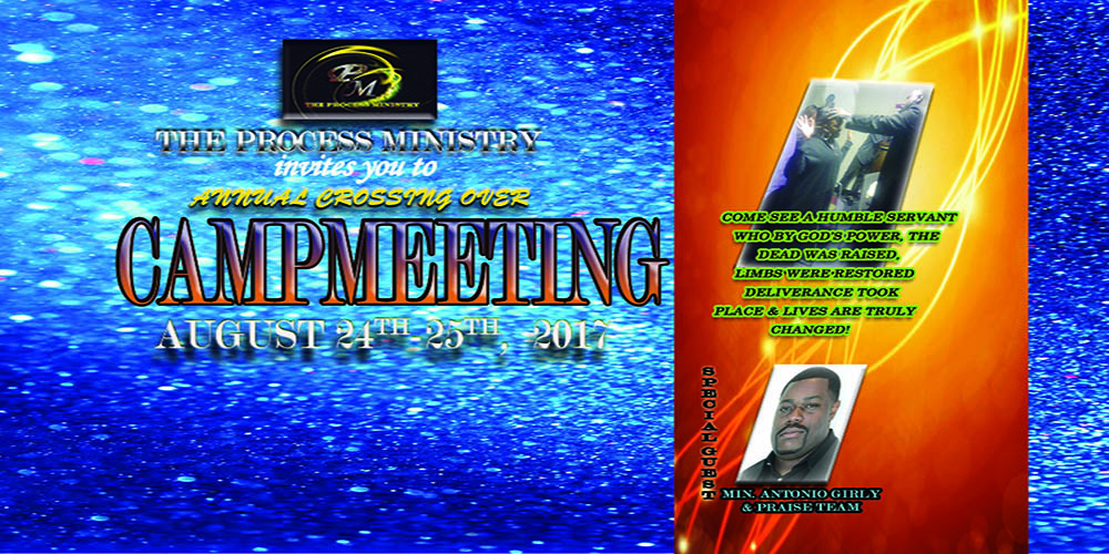 The Process Ministry Annual Cross Over Camp Meeting